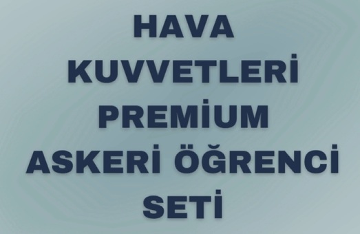 HAVA KUVVETLERİ PREMİUM ASKERİ ÖĞRENCİ SETİ HAVA KUVVETLERİ PREMİUM ASKERİ ÖĞRENCİ SETİ